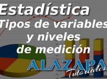 Tipos de variables y niveles de medición estadÃsticos