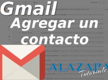 Agregar un contacto en Gmail